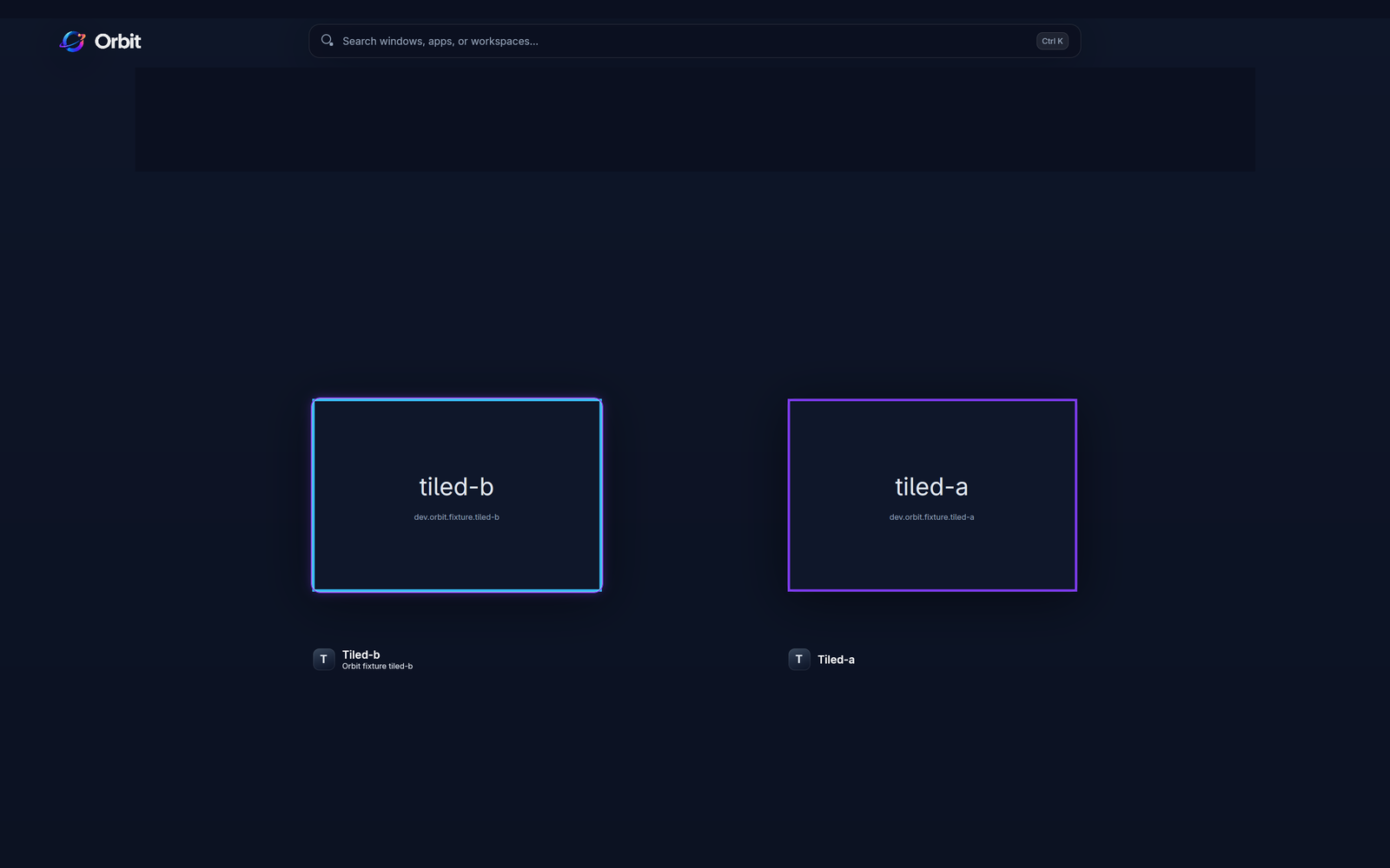 Orbit overview with a search bar and two test window cards labeled tiled-b and tiled-a, showing placeholder previews.